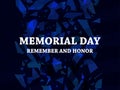 Memorial Day. Remember and Honor. Broken particles. Scatters of particles blue color. Geometric shapes. Vector