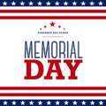 Memorial day. Remember and honor. Holiday background. Greeting card in vector. Typography illustration