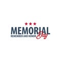 Memorial Day. Remember and Honor. USA. American Flag. Royalty Free Stock Photo