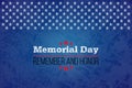 Memorial day. Remember and honor. Vector llustration for American holiday. Design template for poster, banner, flayer