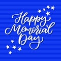 Memorial day vector hand lettering. American national holiday quote