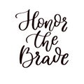 Memorial day vector hand lettering. American national holiday quote.