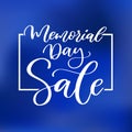 Memorial day vector hand lettering sale banner. American national holiday.