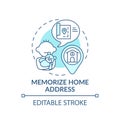 Memorize home address turquoise concept icon