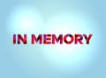 In Memory Concept Colorful Word Art