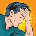 Men have a headache and fever.Pop art retro vector illustration Royalty Free Stock Photo