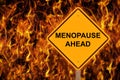 Menopause Ahead Caution Sign Royalty Free Stock Photo