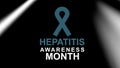 Hepatitis Awareness Month, an annual campaign raising the awareness of viral hepatitis. Hepatitis Testing Day. Royalty Free Stock Photo