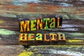 Mental health psychology mind depression stress therapy disorder Royalty Free Stock Photo