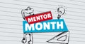 Mentor month text banner over multiple school concept icons against white lined paper background