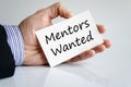 Mentors wanted text concept Royalty Free Stock Photo
