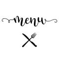 `Menu` hand drawn vector lettering with crossed ford and knife silhouettes.