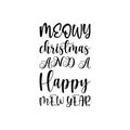 meowy christmas and a happy mew year black letter quote