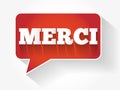 Merci (Thank You in French) Speech Bubble Royalty Free Stock Photo