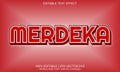 Merdeka text effect with red color