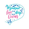 Mermaid love is as deep as the ocean. The sea is the tears of mermaids. Mermaid tail card with splashing water