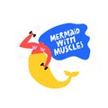 Mermaid with muscles hand drawn vector illustration