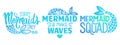 Mermaid quotes. Vector glitter phrase. Summer sayings with mermaid tail. Typography design