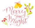 Merry And Bright. Christmas Card With Calligraphy In Vintage Style.