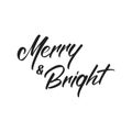 Merry and Bright. Vector calligraphic lettering design for Holiday greeting poster. Calligraphy font style banner for Royalty Free Stock Photo