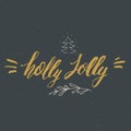Merry Christmas Calligraphic Lettering Holly Jolly. Typographic Royalty Free Stock Photo
