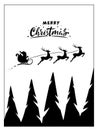 Merry Christmas card with Silhouette of Santa Claus in sleigh with deers flying over the pine forest. Design elements for Royalty Free Stock Photo