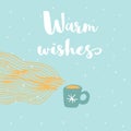 Merry Christmas cute greeting card with warm cup and phrase warm Royalty Free Stock Photo