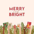 Merry Christmas greeting card with female hands with gift boxes on winter greenery background. Merry and Bright Christmas posters