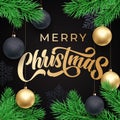 Merry Christmas greeting card gold calligraphy on Xmas tree branches frame. Vector winter holidays greeting text and Christmas Royalty Free Stock Photo