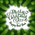 Merry Christmas hand lettering inscription with frame of fir branches Royalty Free Stock Photo