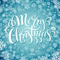 Merry christmas handwritten text on background