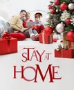Merry christmas, happy family with stay at home infographics text, christmas lockdown concept stay at home social media campaign