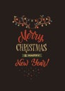 Merry Christmas and Happy New Year Calligraphy Poster. Greeting Card Typography on Dark Background Royalty Free Stock Photo