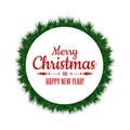 Merry Christmas and Happy New Year. Christmas wreath, banner or frame for Holidays decoration with typography