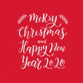 Merry Christmas and Happy New Year 2020 - handwritten brush lettering calligraphy for postcard, invitation, print, poster, banner,