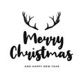 Merry Christmas and Happy New Year handwritten text. Merry Christmas hand drawn black text with antlers Royalty Free Stock Photo