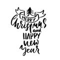 Merry Christmas and Happy New Year. Holiday modern dry brush ink lettering for greeting card. Vector illustration.