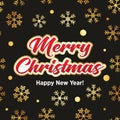 Merry Christmas and Happy New Year. Inscription on a festive background. Royalty Free Stock Photo