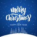 Merry Christmas and Happy New Year. Modern brush lettering on blue snowflake background with Hand drawn pine forest. Royalty Free Stock Photo