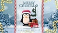 Merry Christmas and Happy New Year, postcard with garland, penguin in Santa Claus hat with presents and winter landscape.