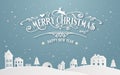 Merry Christmas and Happy New Year of snowy home town with typography font message background winter blue pastel color. Paper art Royalty Free Stock Photo