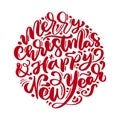 Merry Christmas and Happy New Year vector text Calligraphic Lettering design card template. Creative typography for Holiday Greeti Royalty Free Stock Photo