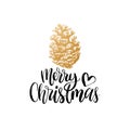 Merry Christmas lettering. Vector pinecone drawing illustration. Happy Holidays greeting card, poster.