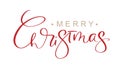 Merry Christmas red hand lettering calligraphy text isolated on white background. Vector holiday illustration element Royalty Free Stock Photo