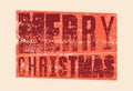 Merry Christmas. Typographic grunge vintage Christmas card design. Retro vector illustration. Royalty Free Stock Photo