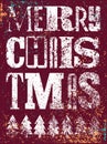 Merry Christmas. Typographic grunge vintage style Christmas card or poster design. Retro vector illustration. Royalty Free Stock Photo