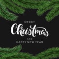 Merry Christmas vector brush calligraphy. Realistic detailed fir branches on black background. Royalty Free Stock Photo