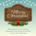 Merry Christmas. Wooden sign board. Vector holiday greeting card Royalty Free Stock Photo