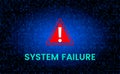 The message is a system failure against the background of the binary matrix code stream on the screen.