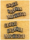 Teach inspire motivate letterpress